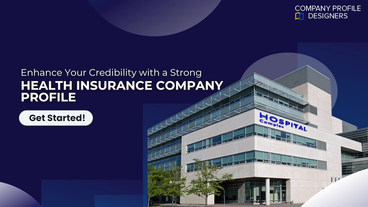 Health insurance company profile designs