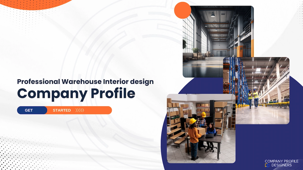 Warehouse Interior Design Company Profile