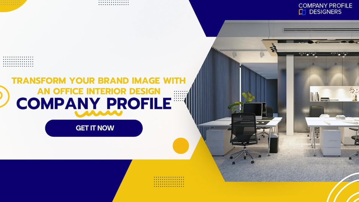 Company Profile for Office Interior Design Companies