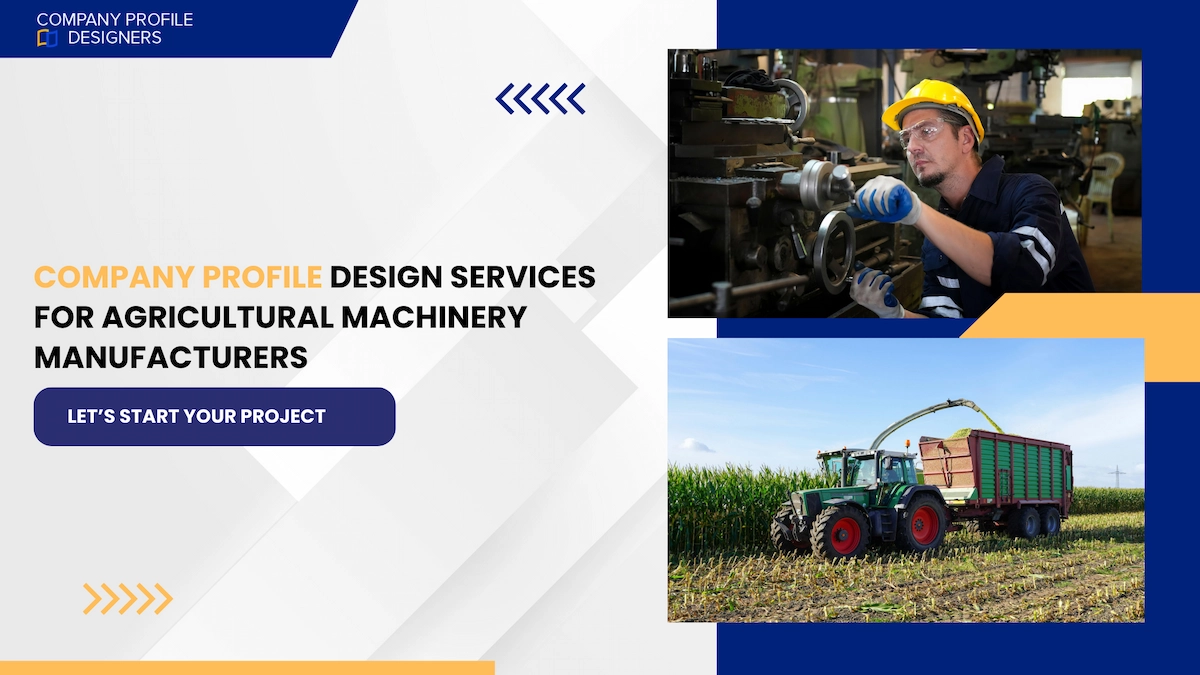 Company Profile Design Services for Agricultural Machinery Manufacturers
